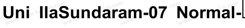 Uni IlaSundaram-07 Normal字体转换